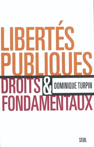 Libertés publiques et droits fondamentaux (9782020592611-front-cover)