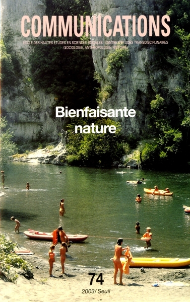 Communications, n° 74, Bienfaisante Nature (9782020585088-front-cover)