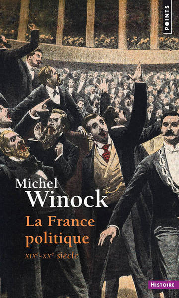 La France politique, XIXe-XXe siècle (9782020588959-front-cover)