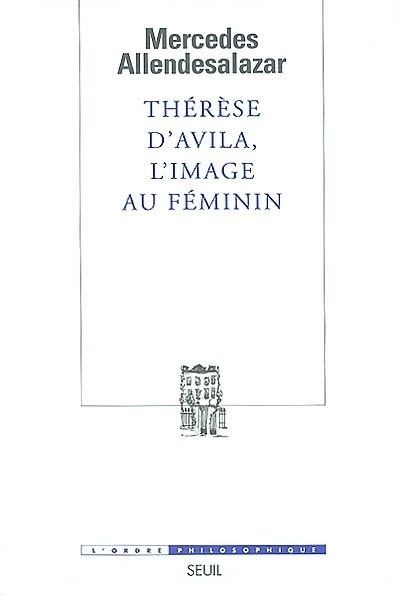 Thérèse d'Avila, l'image au féminin (9782020540025-front-cover)