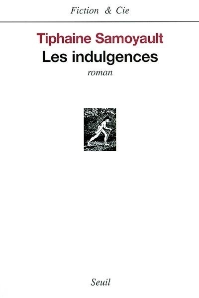 Les Indulgences (9782020556286-front-cover)