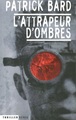 L'Attrapeur d'ombres (9782020571951-front-cover)