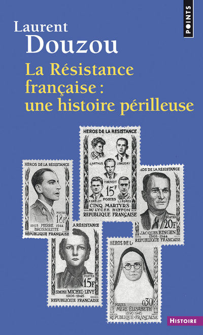 La Résistance française : une histoire périlleuse (9782020541121-front-cover)