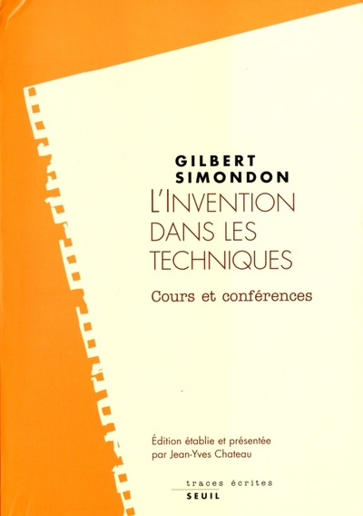 L'Invention dans les techniques, Cours et conférences (9782020563376-front-cover)