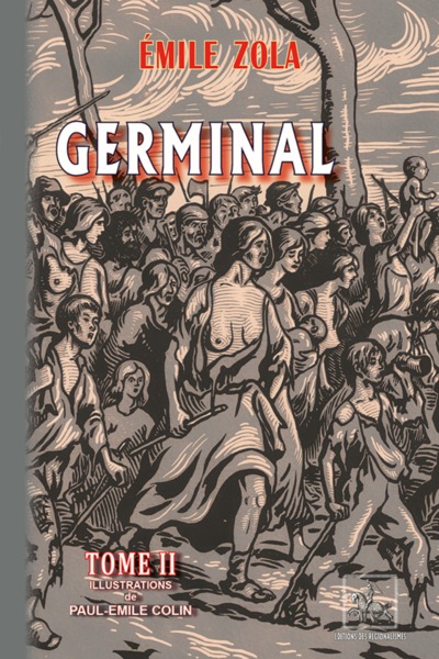 GERMINAL : ILLUSTRATIONS DE PAUL-EMILE COLIN (TOME 2) (9782824010984-front-cover)
