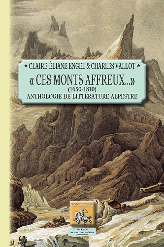 Ces monts affreux - 1650-1810 (9782824006260-front-cover)