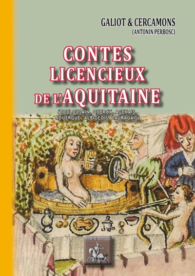 CONTES LICENCIEUX DE L'AQUITAINE (9782824009131-front-cover)
