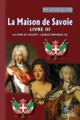 LA MAISON DE SAVOIE (LIVRE 3) (9782824010229-front-cover)