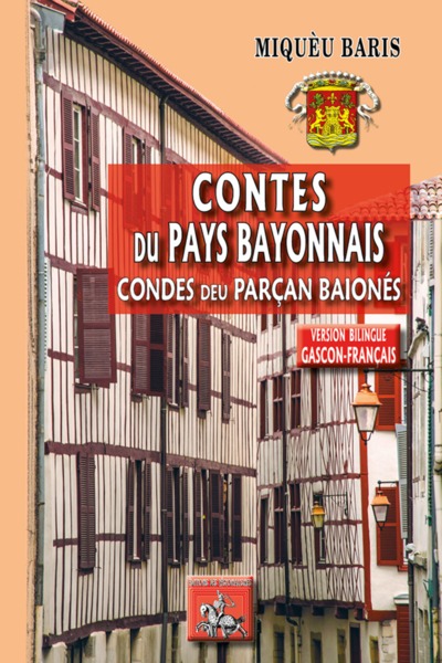 Contes du pays bayonnais (9782824007991-front-cover)