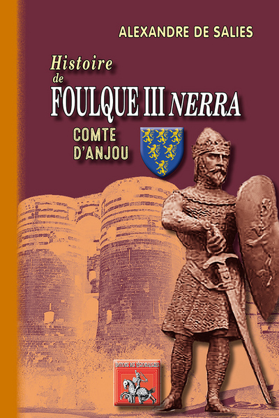 Histoire de Foulques III Nerra, comte d'Anjou (9782824005379-front-cover)