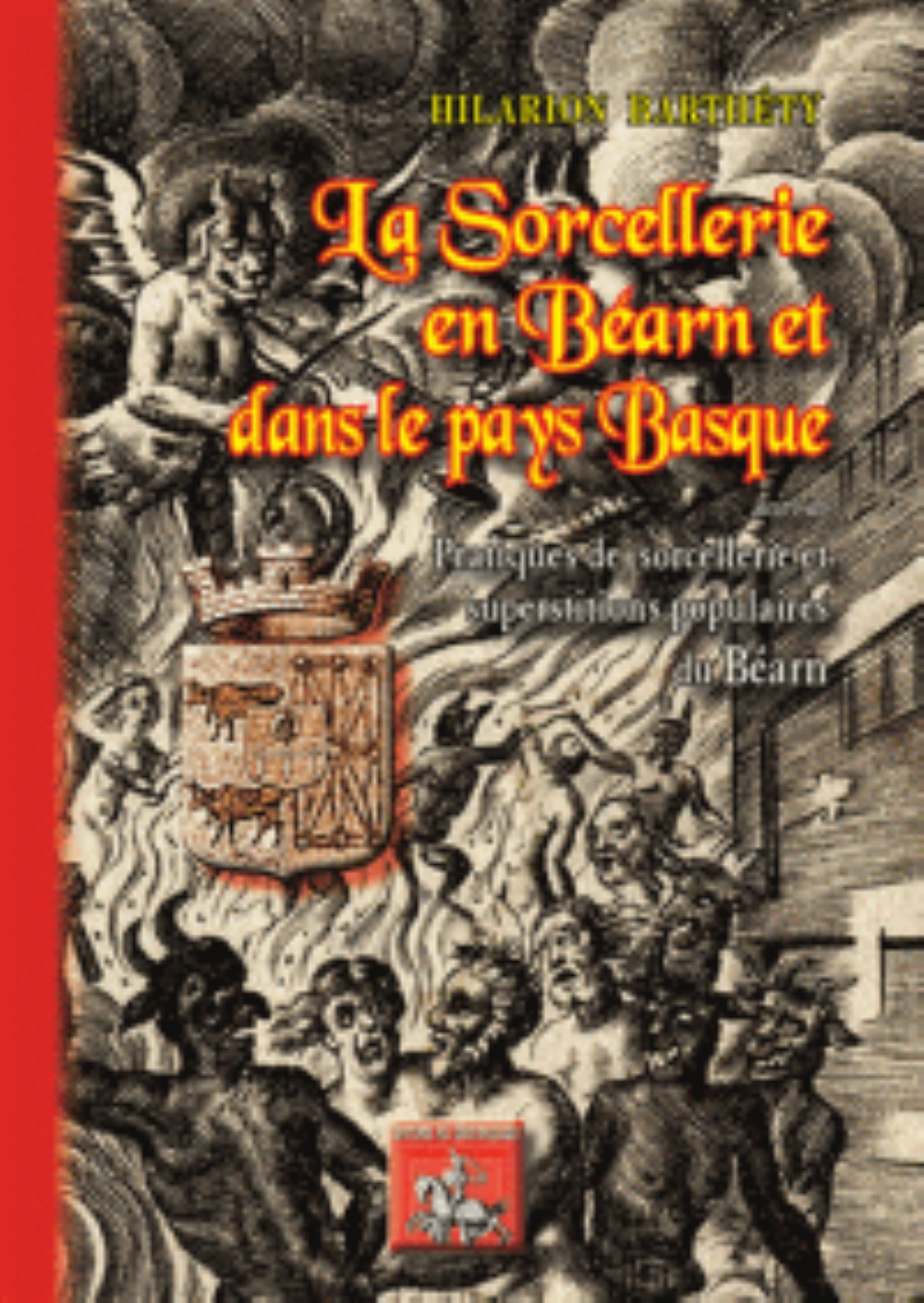 LA SORCELLERIE EN BEARN ET DANS LE PAYS BASQUE (9782824007144-front-cover)