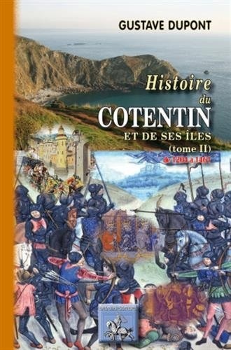 Histoire du Cotentin et de ses îles, 1205-1461 (9782824005829-front-cover)