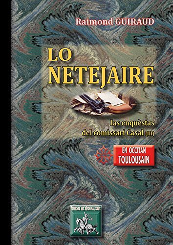 LO NETEJAIRE (LAS ENQUESTAS DEL COMISSARI CASAL - III) (9782824003917-front-cover)