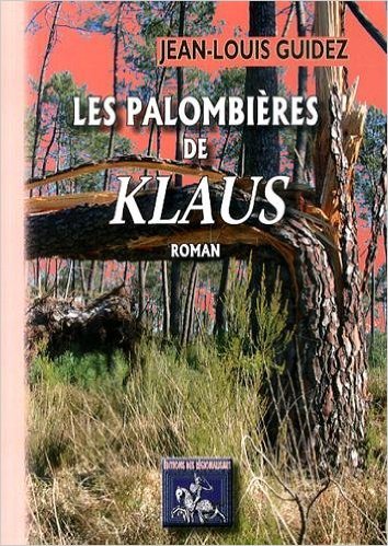 Les palombières de "Klaus" - roman (9782824003139-front-cover)
