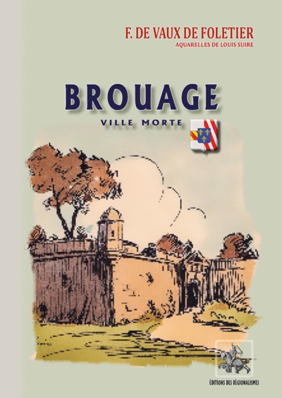 BROUAGE (VILLE MORTE) (9782824010786-front-cover)
