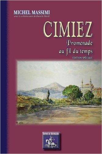 CIMIEZ, PROMENADE AU FIL DU TEMPS (ED, SPECIALE) (9782824001371-front-cover)