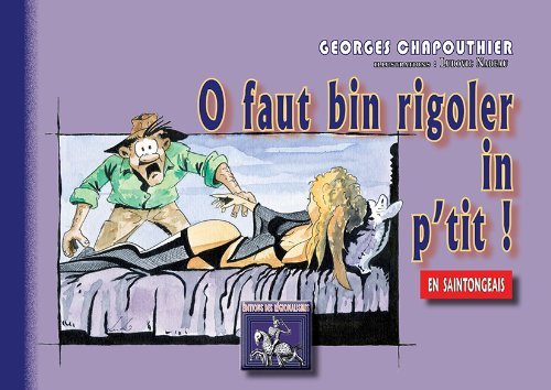 O FAUT BIN RIGOLER IN P'TIT ! (9782824002019-front-cover)