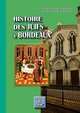 Histoire des Juifs à Bordeaux (9782824006123-front-cover)