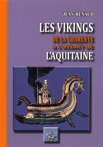 Les Vikings de la Charente à l'assaut de l'Aquitaine (9782824005607-front-cover)