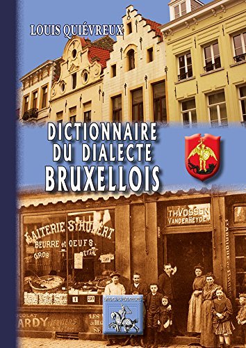Dictionnaire du dialecte bruxellois (9782824004204-front-cover)