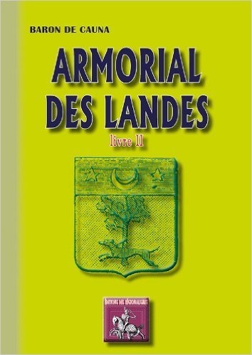 ARMORIAL DES LANDES (LIVRE II) (9782824002682-front-cover)