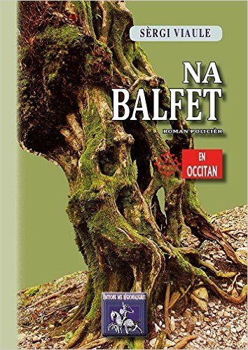 NA BALFET (ROMAN POLICIER EN OCCITAN) (9782824001784-front-cover)