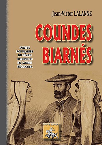 COUNDES BIARNES   CONTES POPULAIRES DU BEARN RECUEILLIS EN LANGUE BEARNAISE (9782824005089-front-cover)