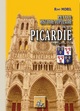 PETITE HISTOIRE POPULAIRE DE LA PICARDIE (9782824004303-front-cover)