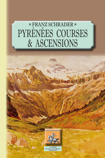 Pyrénées, Courses et ascensions (9782824005751-front-cover)