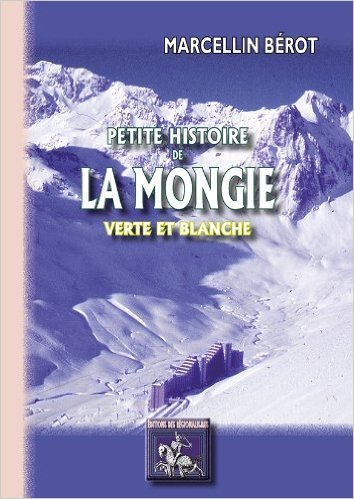 PETITE HISTOIRE DE LA MONGIE, VERTE ET BLANCHE (9782824002996-front-cover)