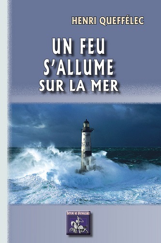 Un feu s'allume sur la mer (9782824006390-front-cover)