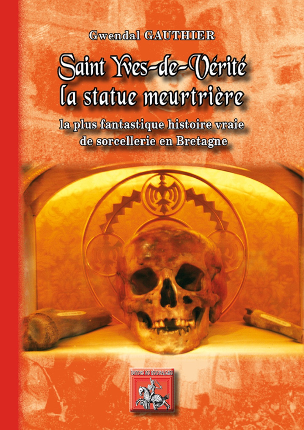 SAINT-YVES-DE-VERITE LA STATUE MEURTRIERE (9782824007182-front-cover)