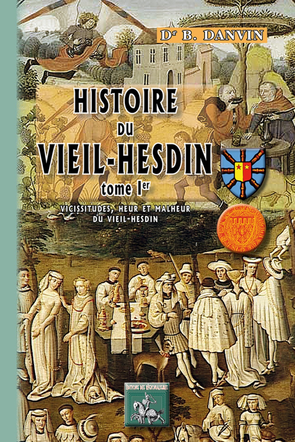 HISTOIRE DU VIEIL-HESDIN TOME 1ER (9782824007199-front-cover)