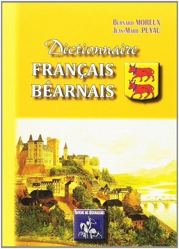 DICTIONNAIRE FRANCAIS-BEARNAIS (9782824000862-front-cover)