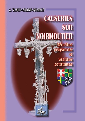 CAUSERIES SUR NOIRMOUTIER (9782824001098-front-cover)