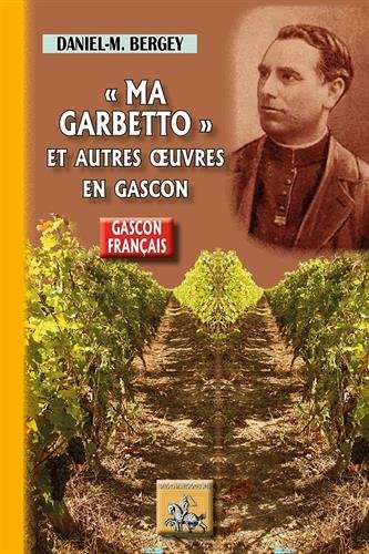 MA GARBETTO ET AUTRES  UVRES EN GASCON (9782824006505-front-cover)