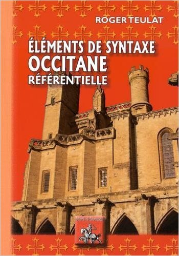 ELEMENTS DE SYNTAXE OCCITANE REFERENTIELLE (9782824004556-front-cover)
