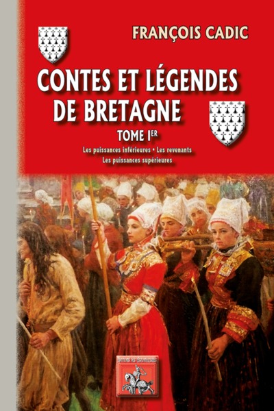 Contes et légendes de Bretagne (9782824007205-front-cover)
