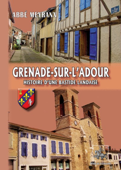 GRENADE SUR L'ADOUR (9782824010670-front-cover)