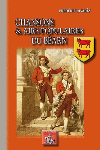 CHANSONS ET AIRS POPULAIRES DU BEARN (9782824007304-front-cover)