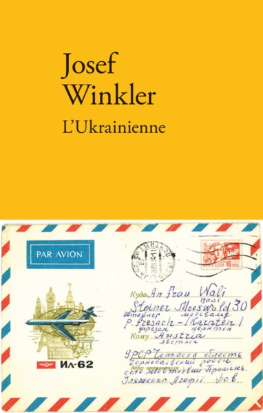 L'Ukrainienne, Histoire de Nietotchka Vassilievna Iliachenko la déplacée (9782378560645-front-cover)
