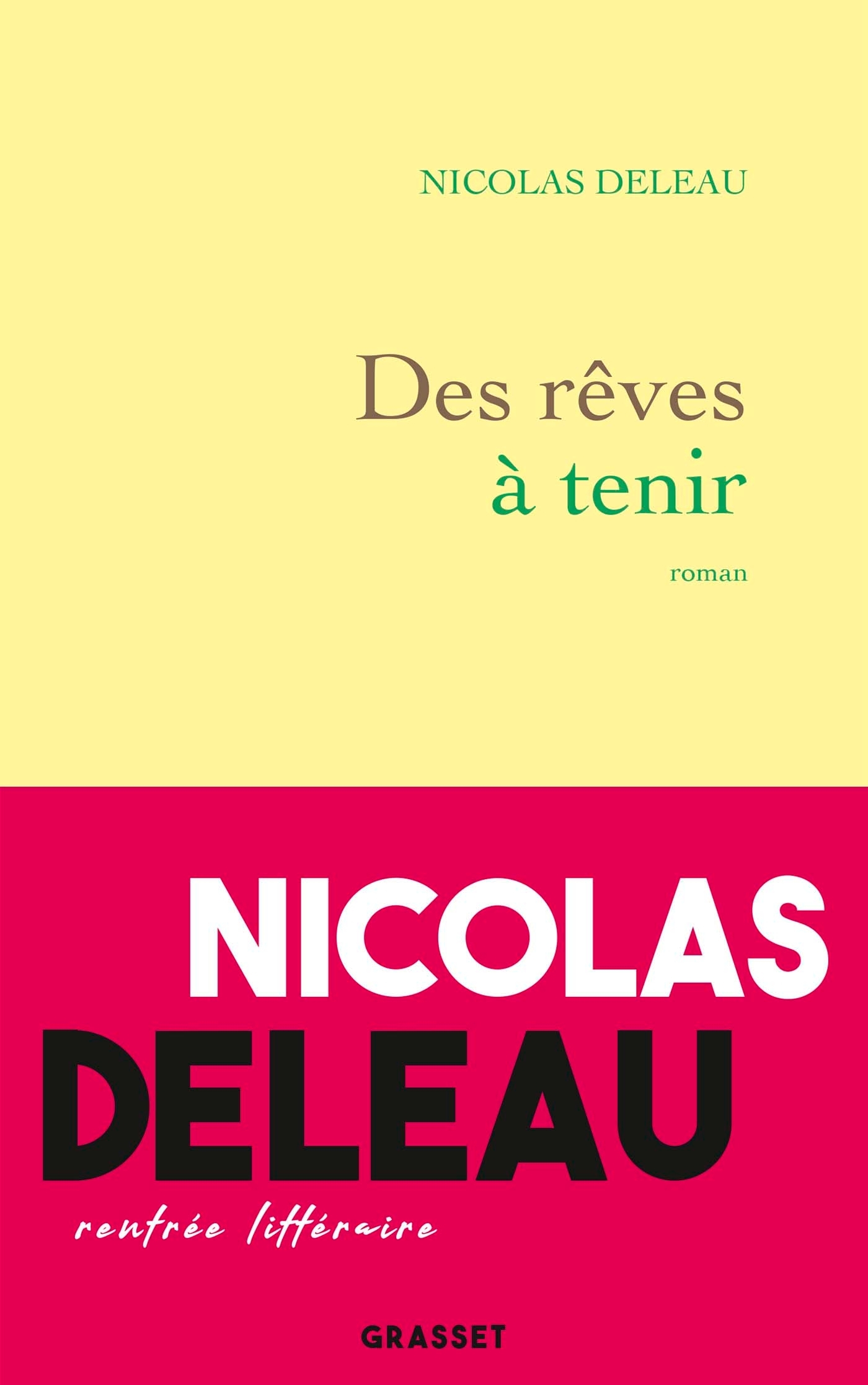 Des rêves à tenir (9782246825913-front-cover)