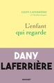 L'enfant qui regarde (9782246829058-front-cover)