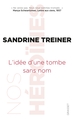 L'idée d'une tombe sans nom, Nos héroïnes, collection dirigée par Caroline Fourest et Fiammetta Venner (9782246806868-front-cover)