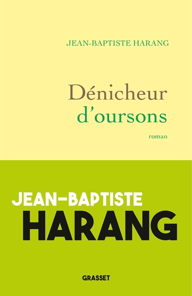 Dénicheur d'oursons, roman (9782246822837-front-cover)