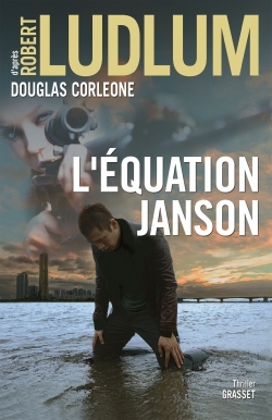 L'équation Janson, Traduit de l'anglais (États-Unis) par Henri Froment (9782246810896-front-cover)