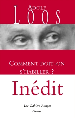 Comment doit-on s'habiller, Traduit de l&rsquoallemand (Autriche) par Anatole Tomczak - INEDIT (9782246811213-front-cover)