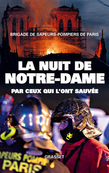 La nuit de Notre-Dame, Par ceux qui l'ont sauvée (9782246822752-front-cover)