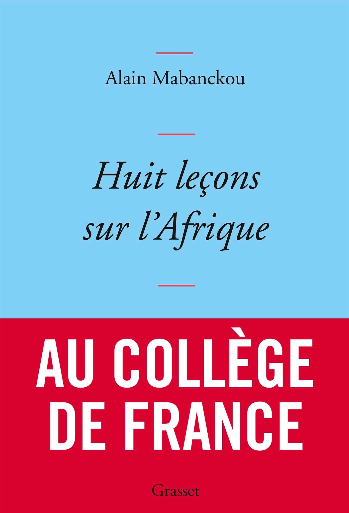 Huit leçons sur l'Afrique, couverture bleue (9782246812180-front-cover)