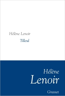 Tilleul, Collection littéraire dirigée par Martine Saada (9782246856764-front-cover)